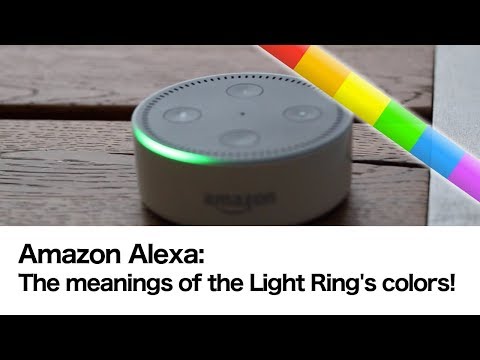 Alexa: Meaning of the Echo Light Ring colors!