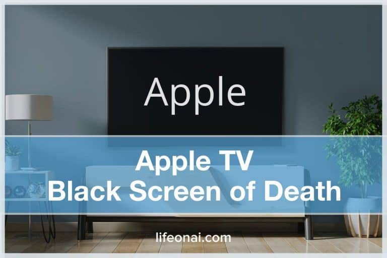 Apple TV Black Screen of Death