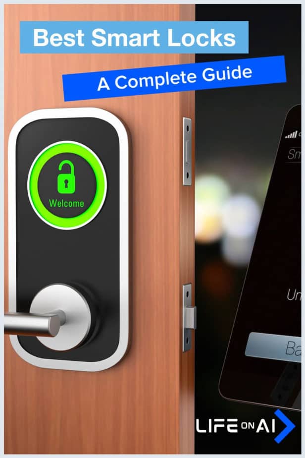 Best Smart Locks: A Complete Guide