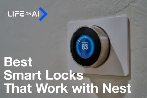 Top 5 Best Smart Locks For Nest