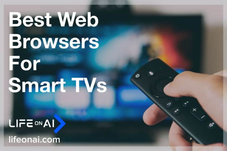 Best Web Browsers for Smart TVs