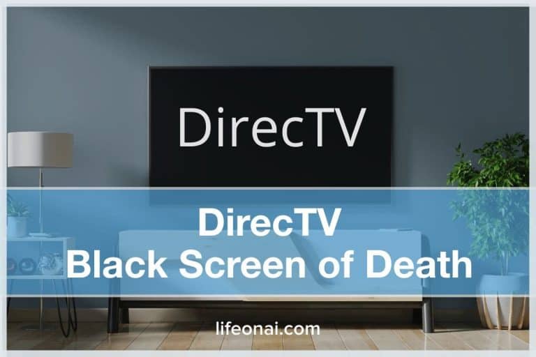 DirecTV Black Screen of Death
