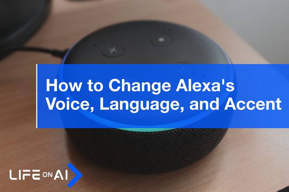 How to Change Alexa's Voice, Language, and Accent