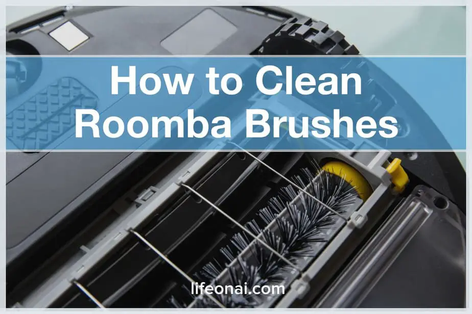 How to Clean Roomba Brushes