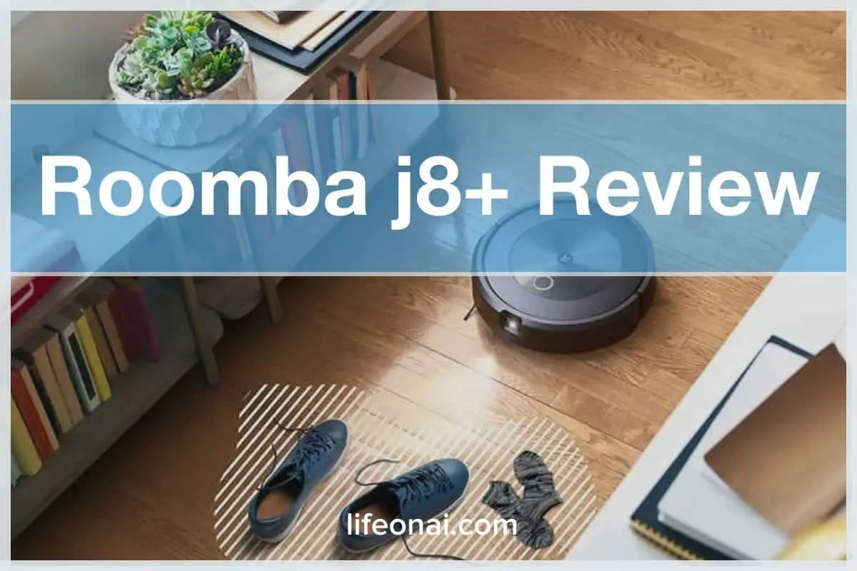 Roomba j8+ Review