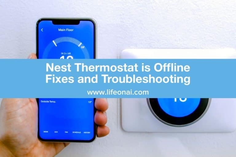 Nest Thermostat is Offline Troubleshooting and FIxes