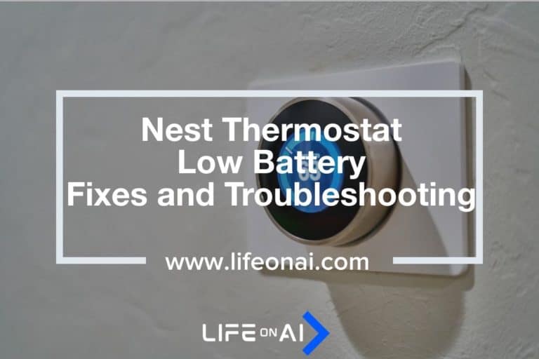 Nest Thermostat Low Battery Troubleshooting and Fixes