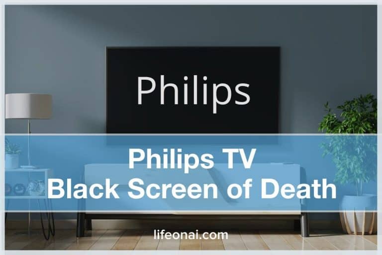 Philips TV Black Screen of Death