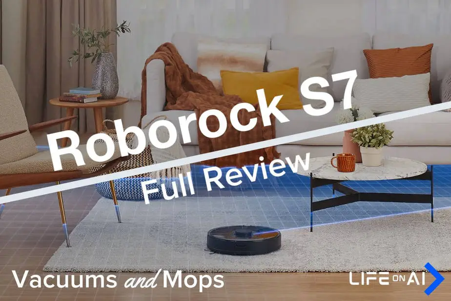 Roborock S7+ and S7 Full Review