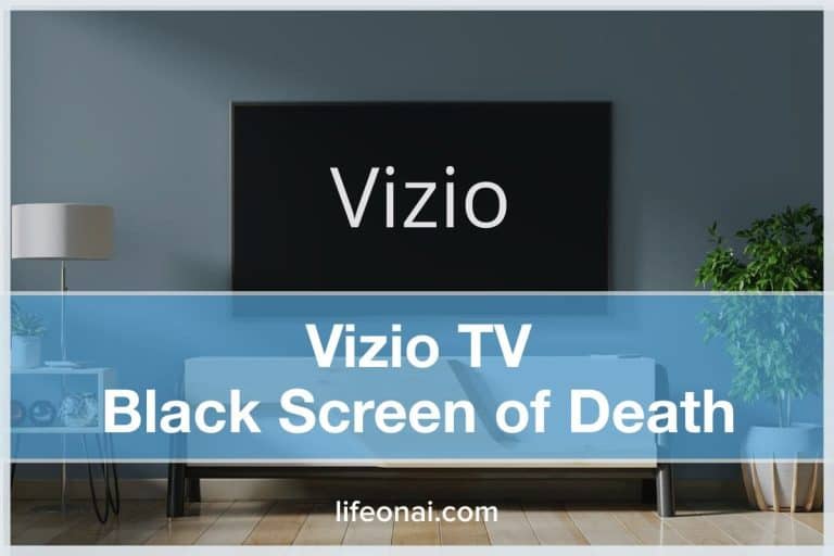 Vizio TV Black Screen of Death